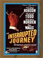 Cover image of the movie The Interrupted Journey