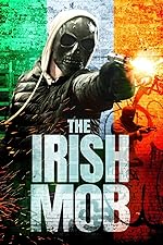 Cover image of the movie The Irish Mob