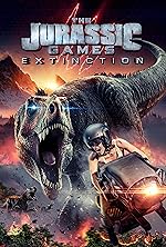Cover image of the movie The Jurassic Games: Extinction