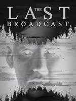 Cover image of the movie The Last Broadcast