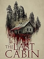 Cover image of the movie The Last Cabin
