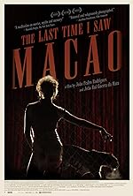 Cover image of the movie The Last Time I Saw Macao