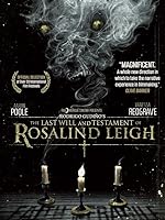 Cover image of the movie The Last Will and Testament of Rosalind Leigh