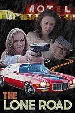 Cover image of the movie The Lone Road