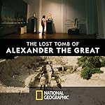Cover image of the movie The Lost Tomb of Alexander the Great