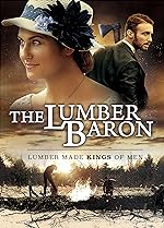 Cover image of the movie The Lumber Baron