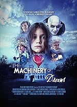 Cover image of the movie The Machinery of Dreams