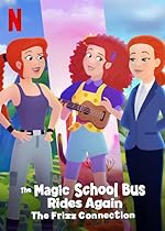 Cover image of the movie The Magic School Bus Rides Again: The Frizz Connection