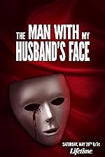 Cover image of the movie The Man with My Husband's Face