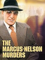 Cover image of the movie The Marcus-Nelson Murders