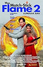 Cover image of the movie The Match-Stick Flame 2: Lunada Bay