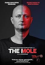 Cover image of the movie The Mole: Undercover in North Korea
