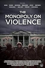 Cover image of the movie The Monopoly on Violence