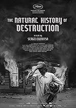 Cover image of the movie The Natural History of Destruction