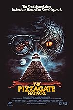 Cover image of the movie The Pizzagate Massacre