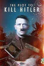Cover image of the movie The Plot to Kill Hitler
