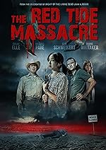 Cover image of the movie The Red Tide Massacre