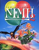 Cover image of the movie The Secret of NIMH 2: Timmy to the Rescue