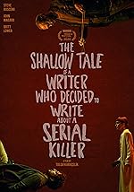 Cover image of the movie The Shallow Tale of a Writer Who Decided to Write About a Serial Killer