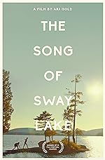 Cover image of the movie The Song of Sway Lake