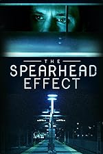 Cover image of the movie The Spearhead Effect