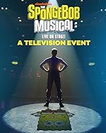 Cover image of the movie The SpongeBob Musical: Live on Stage!