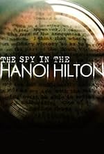 Cover image of the movie The Spy in the Hanoi Hilton