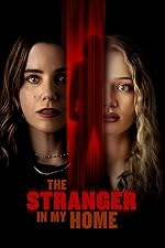 Cover image of the movie The Stranger in My Home