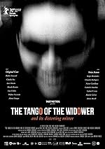 Cover image of the movie The Tango of the Widower and Its Distorting Mirror