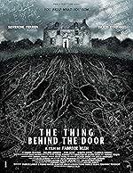 Cover image of the movie The Thing Behind the Door