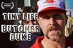Cover image of the movie The Tiny Life of Butcher Duke