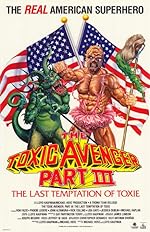 Cover image of the movie The Toxic Avenger Part III: The Last Temptation of Toxie