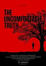 Cover image of the movie The Uncomfortable Truth