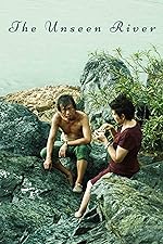 Cover image of the movie The Unseen River