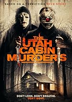 Cover image of the movie The Utah Cabin Murders