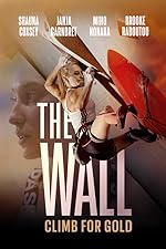 Cover image of the movie The Wall: Climb for Gold