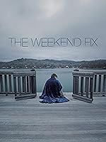 Cover image of the movie The Weekend Fix