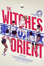 Cover image of the movie The Witches of the Orient