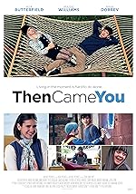 Cover image of the movie Then Came You