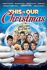 Cover image of the movie This Is Our Christmas