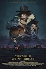 Cover image of the movie This World Won't Break
