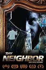 Cover image of the movie Thy Neighbor