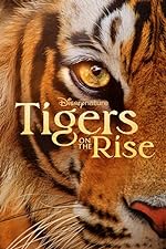 Cover image of the movie Tigers on the Rise