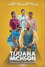Cover image of the movie Tijuana Jackson: Purpose Over Prison