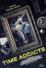 Cover image of the movie Time Addicts