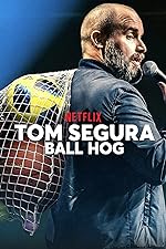 Cover image of the movie Tom Segura: Ball Hog
