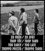 Cover image of the movie Too Early/Too Late