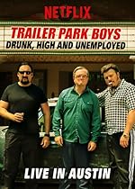 Cover image of the movie Trailer Park Boys: Drunk, High & Unemployed