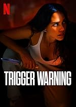 Cover image of the movie Trigger Warning