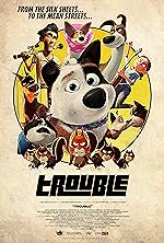 Cover image of the movie Trouble